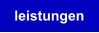 leistungen